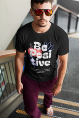 Men's Be Kind Be Positive Special Printed Unisex Classic T-shirt